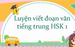 Luyện Viết Tiếng Trung Đoạn Văn