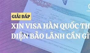 Visa Diện Bảo Lãnh Hàn Quốc